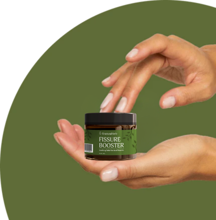Fissure Booster –  Pain Relief and Healing